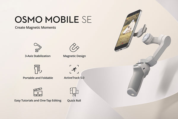 DJI Osmo Mobile SE Descriptions - Create Magnetic Moments